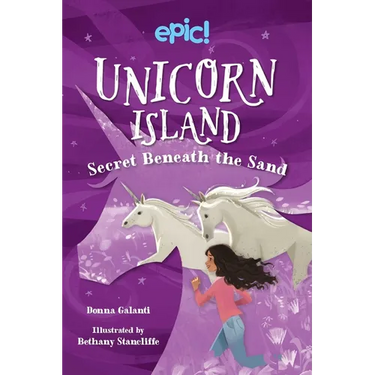 Unicorn Island: Secret Beneath the Sand: Volume 2
