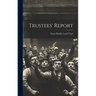 Trustees' Report