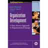 Organization Development: A Data-Driven Approach to Organizational Change
