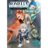 Romelia War Chronicle: The Count's Daughter Rallies an Army in the Wake of Mankind's Victory (Manga) Vol. 2
