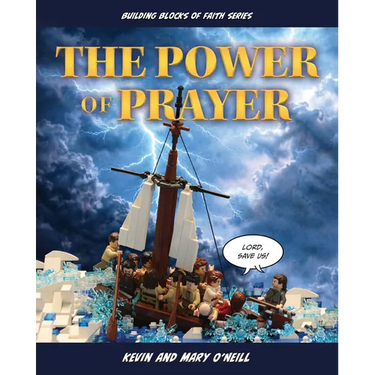 The Power of Prayer: Building Blocks of Faith Series