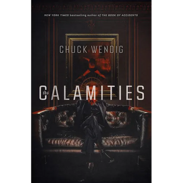 The Calamities