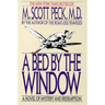 A Bed by the Window: A Novel Of Mystery And Redemption