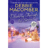 Dashing Through the Snow: A Christmas Novel