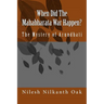 When Did The Mahabharata War Happen?: The Mystery of Arundhati