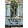 Inheritance of Courage and Fear
