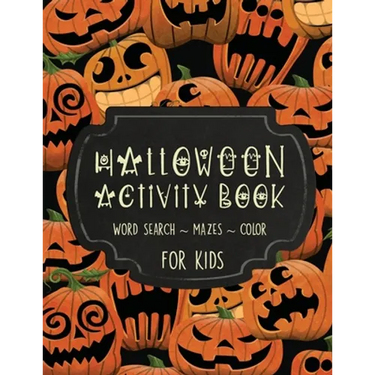 Halloween Activity Book for Kids: Mazes, Word Searches and Coloring Pages
