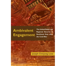 Ambivalent Engagement: The United States and Regional Security in Southeast Asia after the Cold War