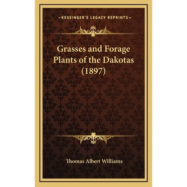 Grasses and Forage Plants of the Dakotas (1897)