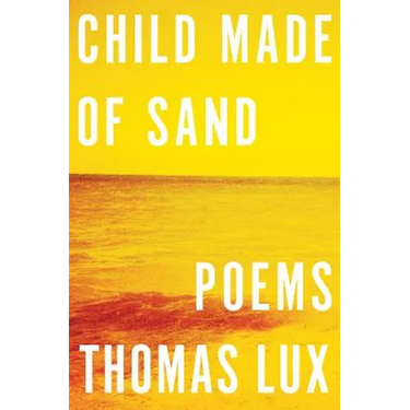 Child Made of Sand: Poems