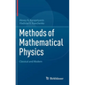 Methods of Mathematical Physics: Classical and Modern