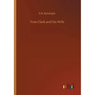 Tom Clark and his Wife