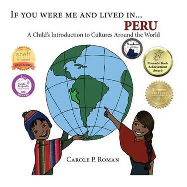 If You Were Me and Lived in... Peru: A Child's Introduction to Cultures Around the World