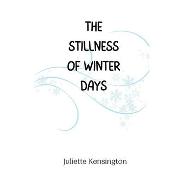 The Stillness of Winter Days