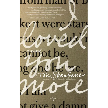 I Loved You More