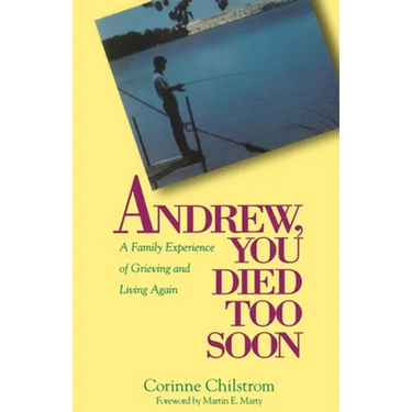 Andrew You Died Too Soon