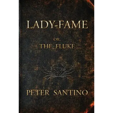 LADY-FAME; or, The Fluke