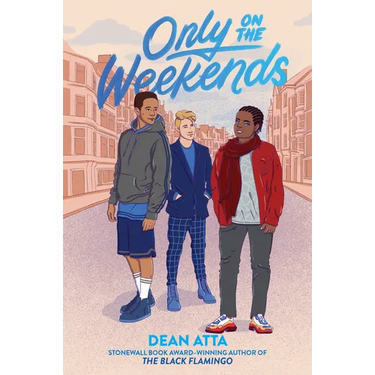 Only on the Weekends
