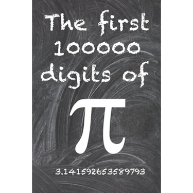 The first 100000 digits of Pi: The most enigmatic irrational number in the world, the number pi.