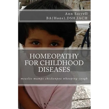 Homeopathy for Childhood Diseases
