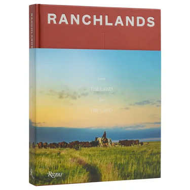 Ranchlands: From the Land, for the Land
