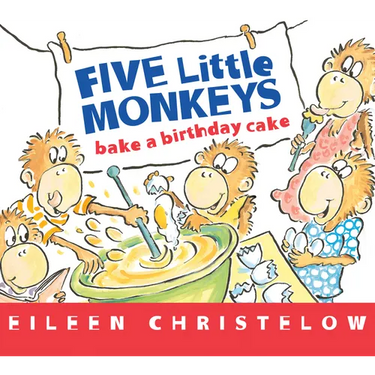 Five Little Monkeys Bake a Birthday Cake
