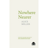 Nowhere Nearer