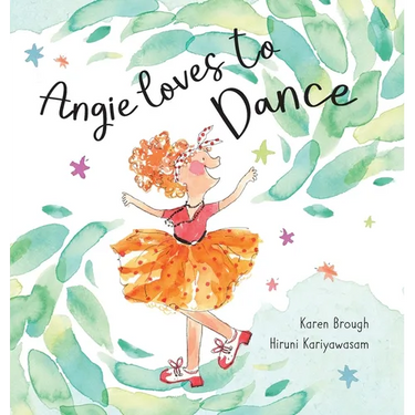 Angie Loves to Dance: Finding Joy in Life's Adventures