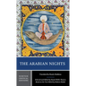 The Arabian Nights: A Norton Critical Edition