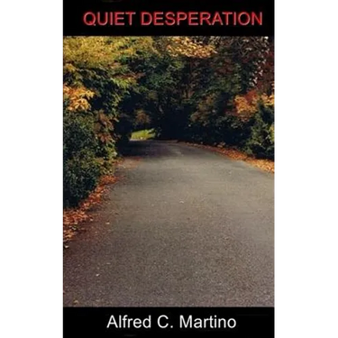 Quiet Desperation