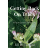 Getting Back On Track