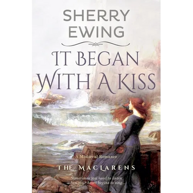 It Began With A Kiss