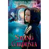 Saving Gardenia