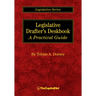 Legislative Drafter's Deskbook: A Practical Guide