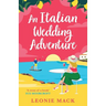 An Italian Wedding Adventure