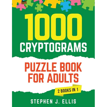 1000 Cryptograms Puzzle Book for Adults (2 Books in 1) - The Ultimate Collection of Large Print Cryptogram Puzzles to Improve Memory and Keep Your Bra