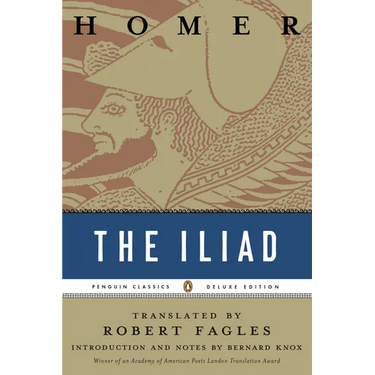 The Iliad: (Penguin Classics Deluxe Edition)