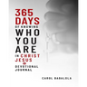 365-Days of Knowing Who You Are in Christ Jesus & Devotional Journal
