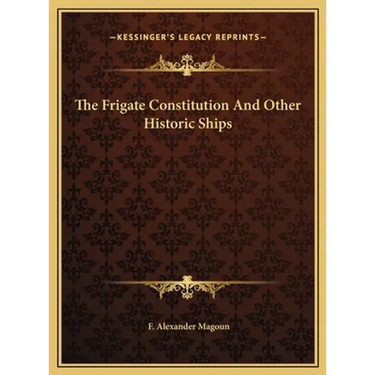 The Frigate Constitution And Other Historic Ships