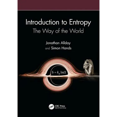 Introduction to Entropy: The Way of the World