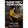 Planetary Rebellion: Marcell Hammond