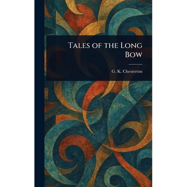 Tales of the Long Bow
