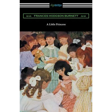 A Little Princess (Illustrated by Ethel Franklin Betts)