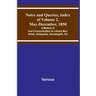 Notes and Queries, Index of Volume 2, May-December, 1850; A Medium of Inter-Communication for Literary Men, Artists, Antiquaries, Genealogists, Etc.