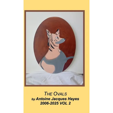 The Oval Paintings 2006-2025 Vol 2