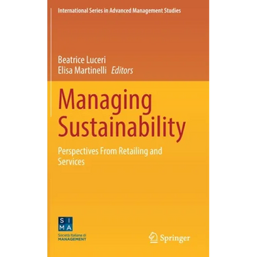 Managing Sustainability: Perspectives from Retailing and Services