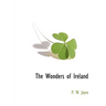 The Wonders of Ireland