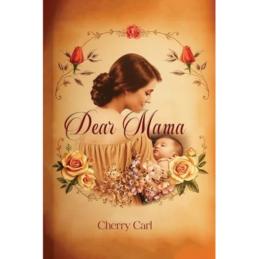 Dear Mama