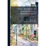 Vital Records of Marlborough, Massachusetts; Volume 2
