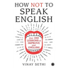How Not to Speak English